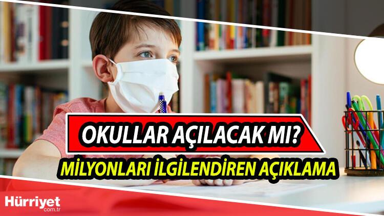 Okullar ne zaman açılacak?