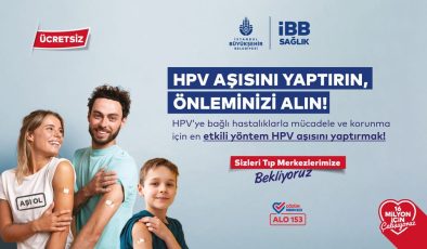 ÜCRETSİZ HPV AŞI UYGULAMASI BAŞLIYOR
