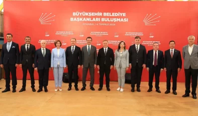 CHP’li büyükşehir belediye başkanları İstanbul’da bir araya geldi